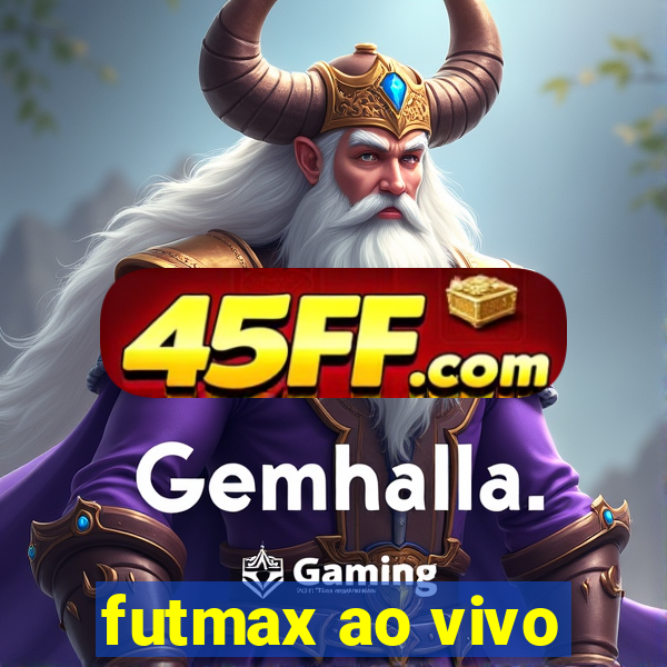 futmax ao vivo